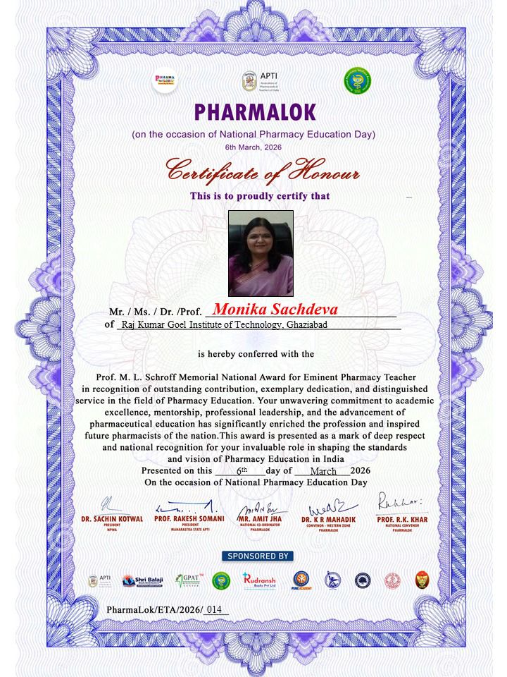 Dr. Monika Sachdeva was conferred with “Prof. M. L. Schroff Memorial National Award for Eminent Pharmacy Teacher